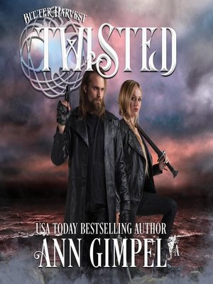 cover image of Twisted, a Bitter Harvest Series Book